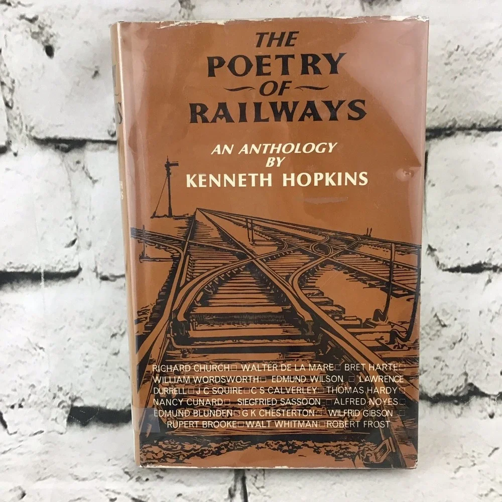 Vintage 1966 The Poetry Of Railways An Anthology By Kennith Hopkins ExLibrary HB